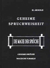 Geheime Spruchweisheit Hans Arnold